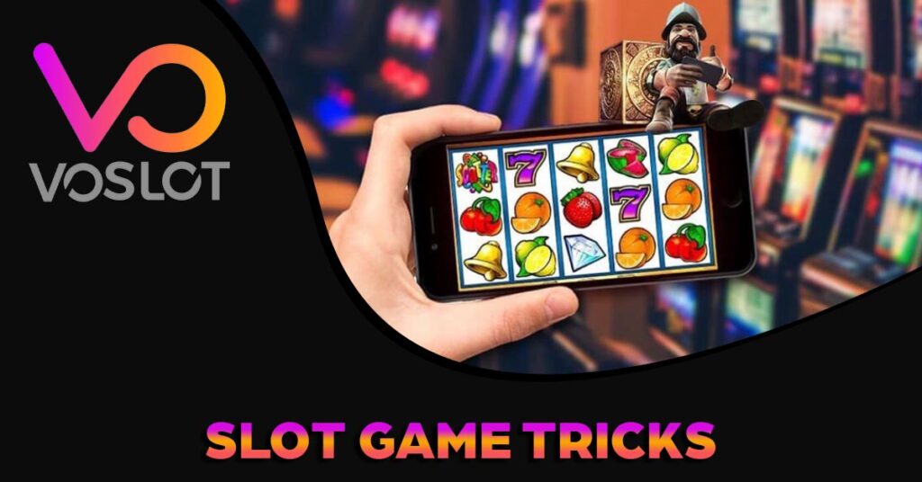 slot tricks